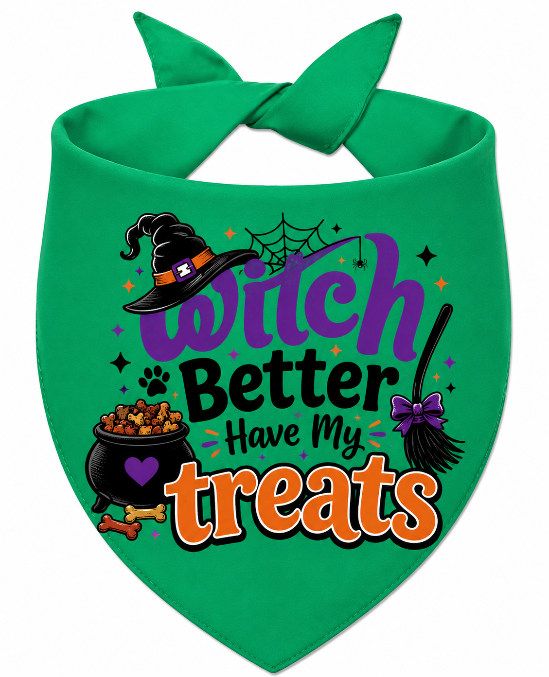 Witch Better Have My Treats
