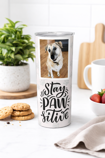 Stay PAWsitive 20oz Tumbler