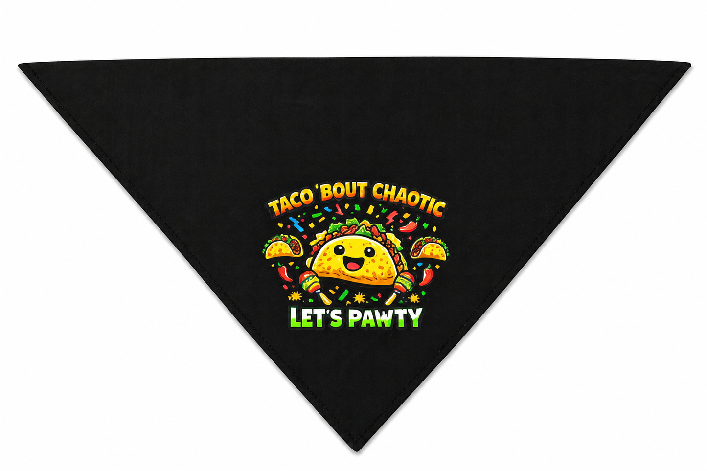 Taco Bout Chaotic