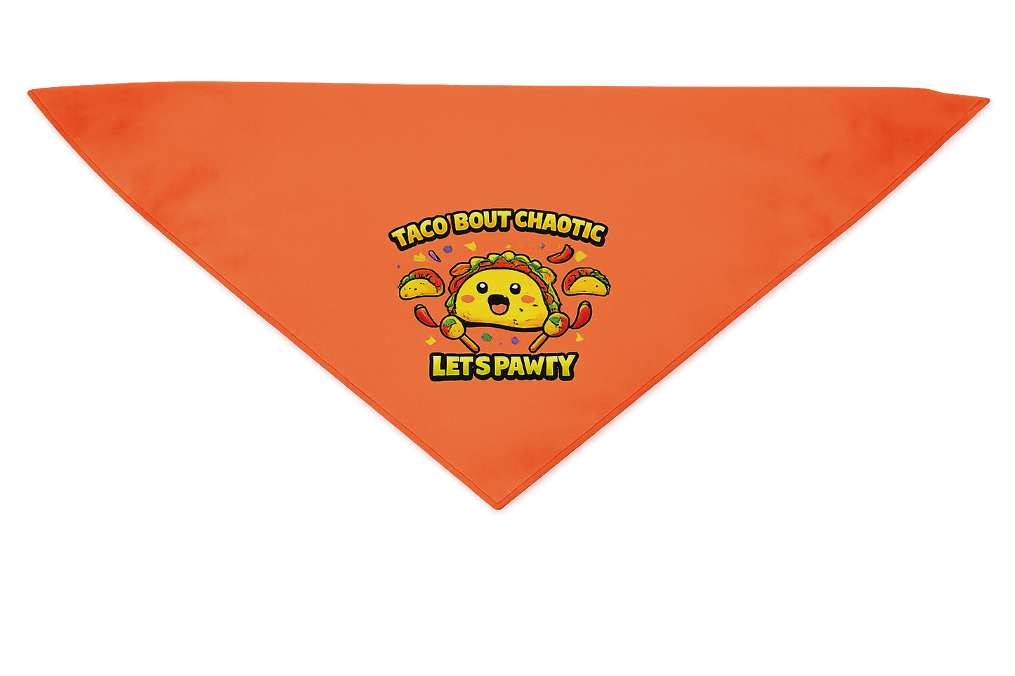 Taco Bout Chaotic