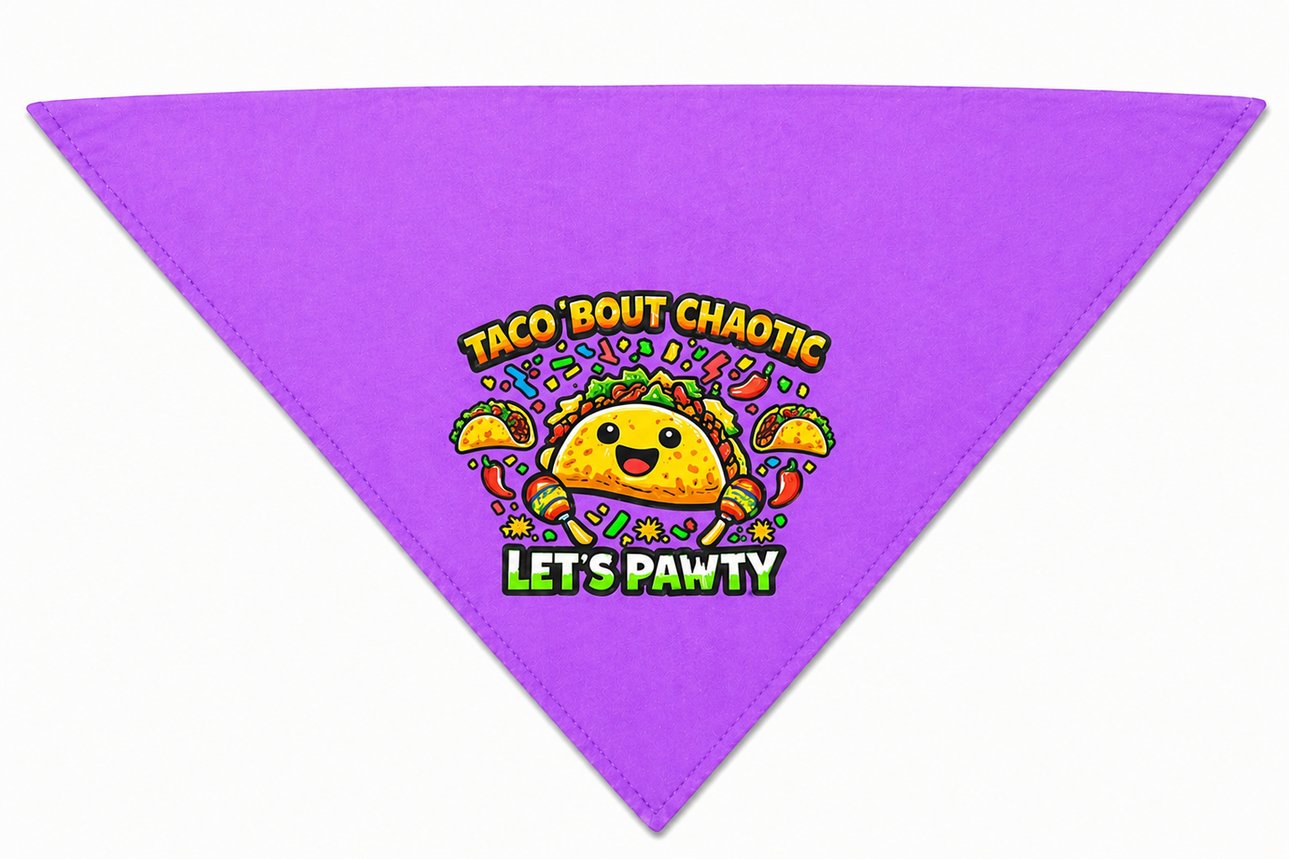 Taco Bout Chaotic