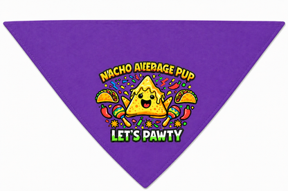 Nacho Average Pup