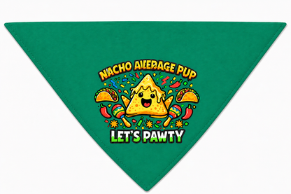 Nacho Average Pup