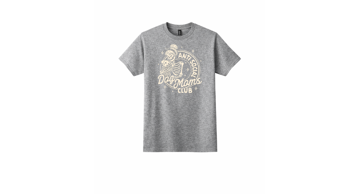 Anti Social Dog Moms Club (Graphic Tee)