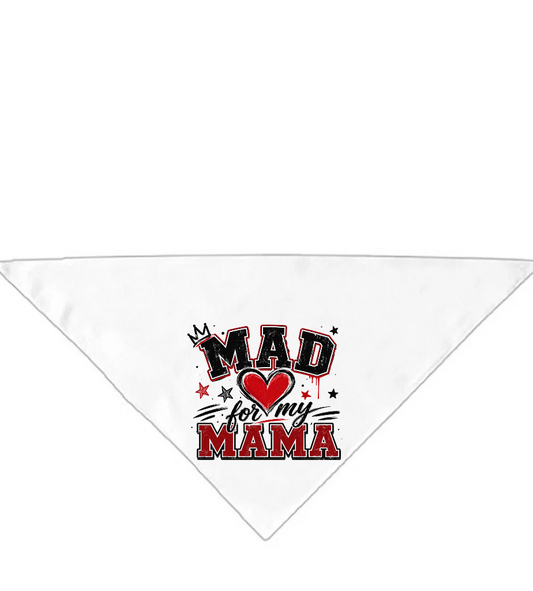 Mad Love For Mama