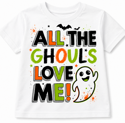 All The Ghouls Love Me - Kids/ Toddler Graphic Tee