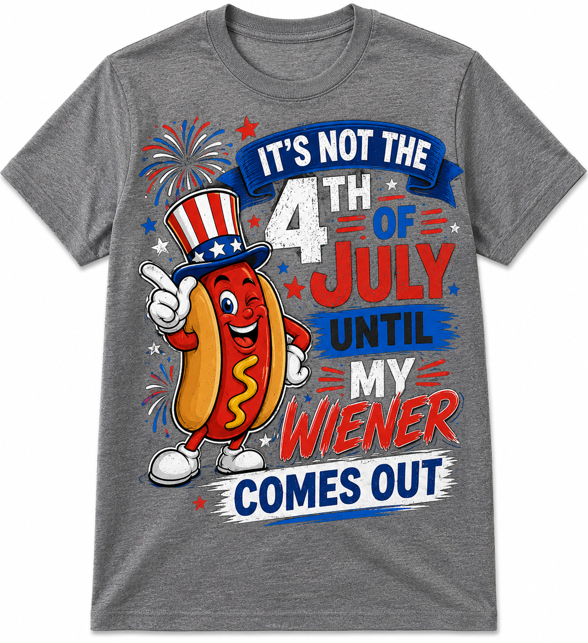 It's Not The 4th Of July Untill