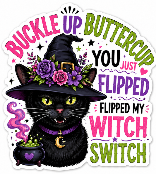 Buckle Up Buttercup